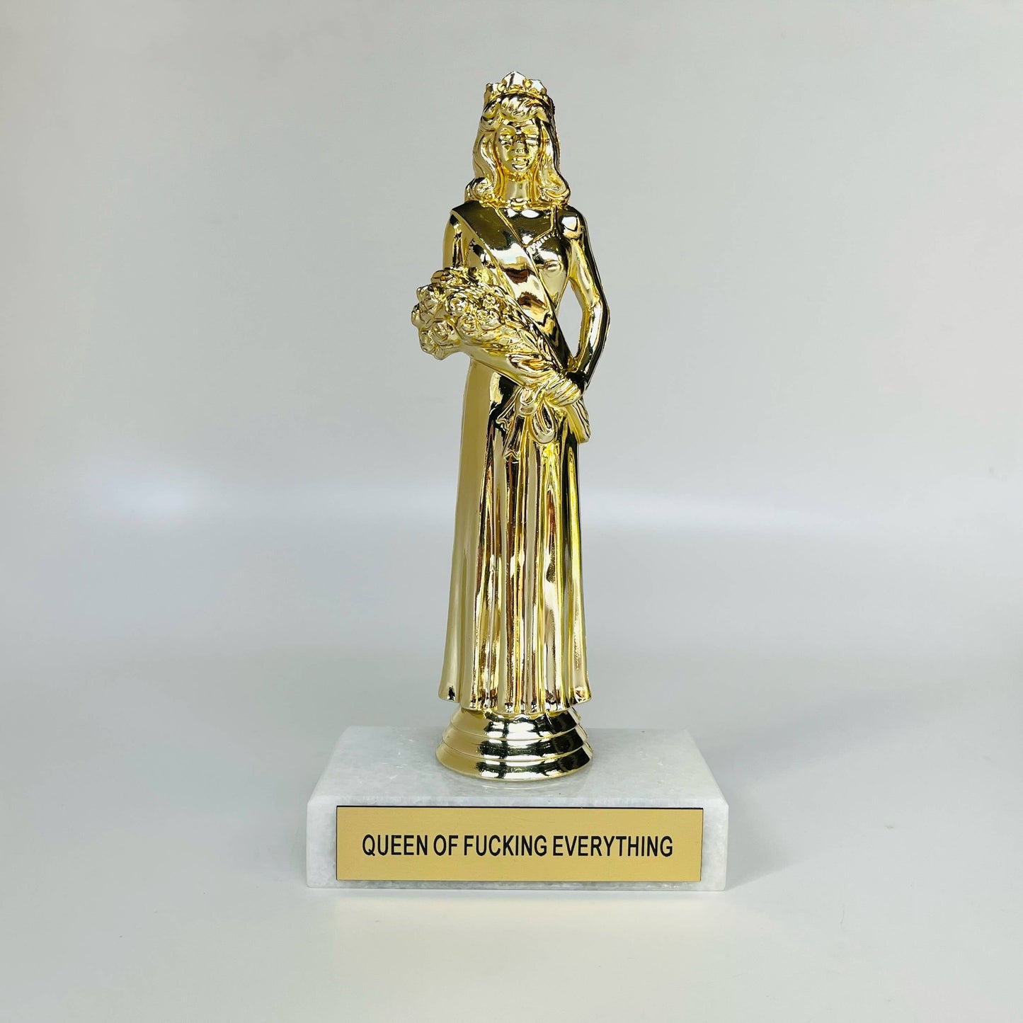 Queen of Everything Throphy