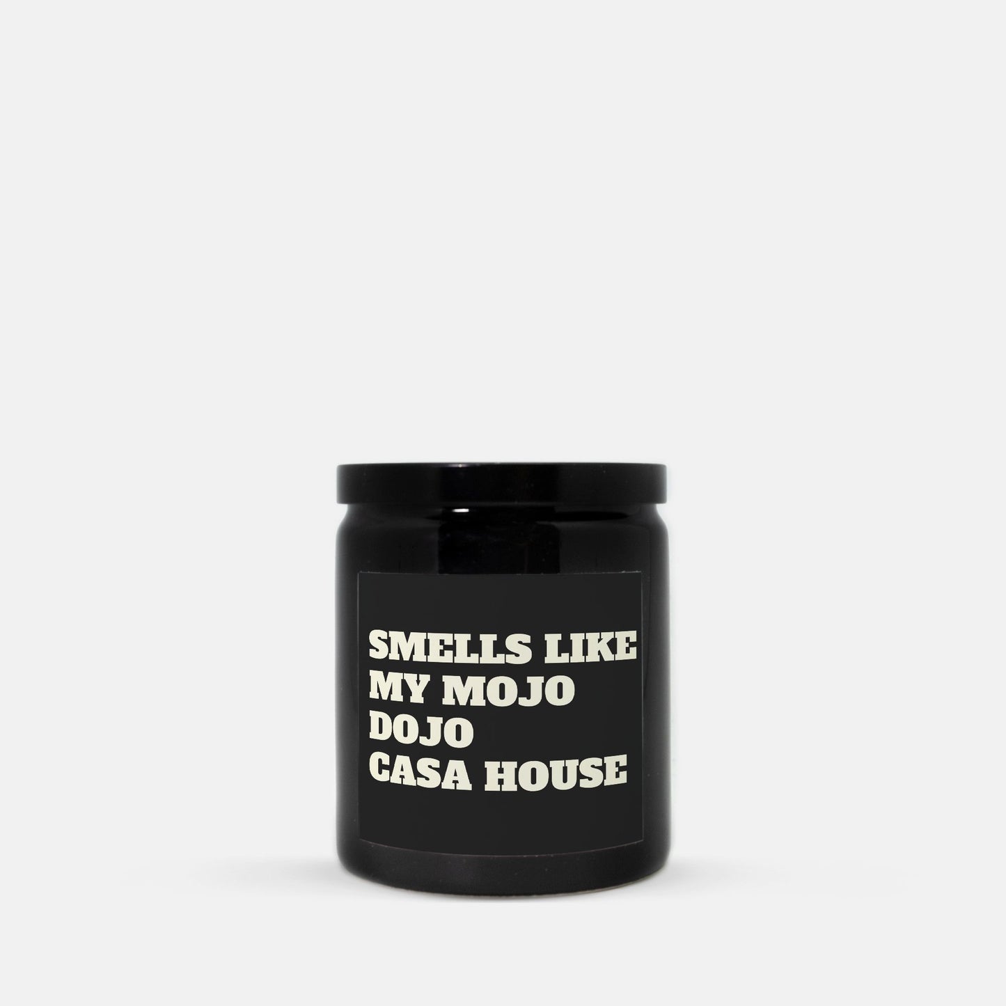 Smells like Mojo Dojo Casa House Candle Ceramic 8oz (Black)