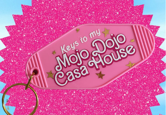 Keys to my Mojo Dojo Casa House Keychain