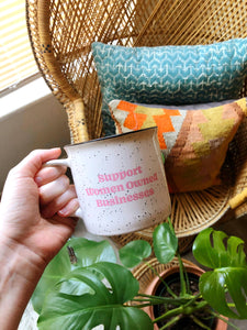Support Women Owned Businesses Mug