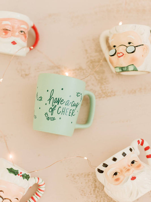 Have A Cup of Cheer Mug