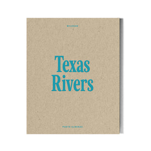 Texas Rivers Photo Almanac