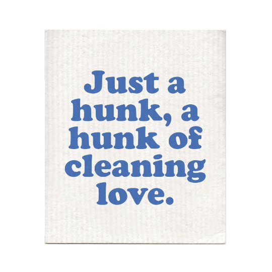 A Hunk Of Cleaning Love Dishcloth