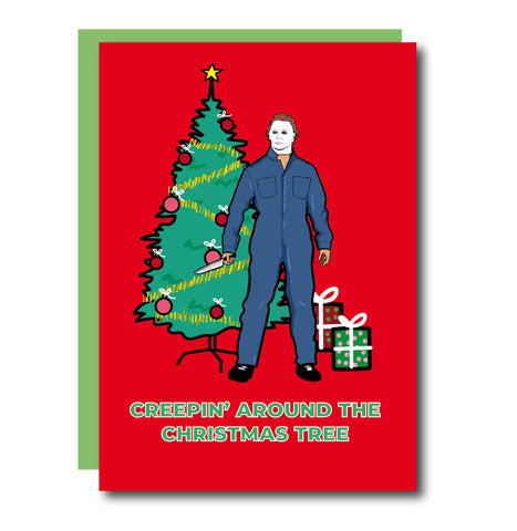 Creepin' Around The Christmas Tree Michael Myers Xmas Card