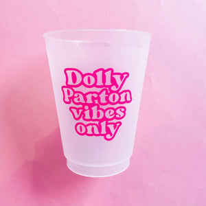 Dolly Vibes Only Frosted  Cups
