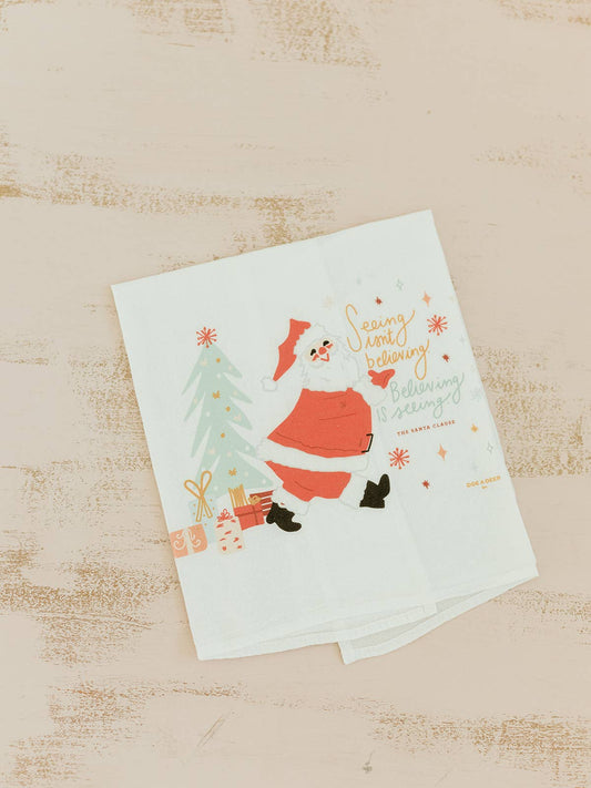 Believing Is Seeing Santa Holiday Flour Sack Towel